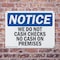 Signmission We Do Not Cash Checks No Cash On Premises, 14 in W x Rectangle, Plastic OS-2PACK-NS-P-1014-L-18993 - alternate 2